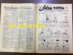 AMCABEY SİYASİ MİZAH MECMUASI (DERGİSİ) - 4 MART 1944 - CİLT: 3 - SAYI: 66 - İKİNCİ DÜNYA SAVAŞI KARİKATÜR ÇİZİMİ - AMCABEY POSTASI - DEV AYNASI, VESİKALI FRAK - TALİHLİ KIZ - 15 YILIN AZİZLİĞİ - SÜZİNAK FASLI, FELEKTEN RİVAYET - DÜNDEN BUGÜNDEN, MÜDÜRÜN DAİREYE GİRİŞİ - KEYİFLİ HATIRALAR, EMN-ABAD GECELERİ, MAHMUT YESARİ - RESİMLİ HİKAYE, SADIK KÖPEK - SELMA EMİROĞLU - KİRALIK SAHİFE, AHMET HAMDİ BAŞAR - İŞ BANKASI 1944 İKRAMİYE PLANI - KANZUK REKLAMI - MİLLİ PİYANGO 1944 - PASİFİKTE AMERİKA ve JAPONLAR ÜZERİNE BİR KARİKATÜR ÇİZİMİ