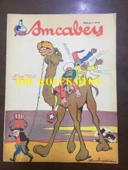AMCABEY SİYASİ MİZAH MECMUASI (DERGİSİ) - 11MART 1944 - CİLT: 3 - SAYI: 67 - İKİNCİ DÜNYA SAVAŞI KARİKATÜR ÇİZİMİ - AMCABEY POSTASI - DEV AYNASI, ASRİ MUSKA - NADİR NADİ - FELEKTEN RİVAYET - OLAĞAN İŞLER, MISIR ÇARŞISI - KEYİFLİ HATIRALAR, EMN-ABAD GECELERİ, MAHMUT YESARİ - BOŞUNA NEFES, SERMET MUHTAR ALUS - ALDI AMATÖRLER BAKALIM NE DEDİ, OLİMPİYAT KARİKATÜRÜ - RESİMLİ HİKAYE, SADIK KÖPEK - AMCABEY ve KİTAPLAR - MİLLİ PİYANGO 1944