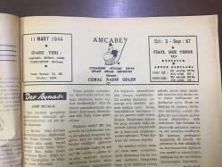 AMCABEY SİYASİ MİZAH MECMUASI (DERGİSİ) - 11MART 1944 - CİLT: 3 - SAYI: 67 - İKİNCİ DÜNYA SAVAŞI KARİKATÜR ÇİZİMİ - AMCABEY POSTASI - DEV AYNASI, ASRİ MUSKA - NADİR NADİ - FELEKTEN RİVAYET - OLAĞAN İŞLER, MISIR ÇARŞISI - KEYİFLİ HATIRALAR, EMN-ABAD GECELERİ, MAHMUT YESARİ - BOŞUNA NEFES, SERMET MUHTAR ALUS - ALDI AMATÖRLER BAKALIM NE DEDİ, OLİMPİYAT KARİKATÜRÜ - RESİMLİ HİKAYE, SADIK KÖPEK - AMCABEY ve KİTAPLAR - MİLLİ PİYANGO 1944