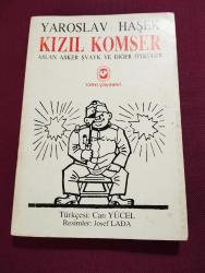 Kızıl Komser: Aslan Asker Şvayk ve Diğer Öyküler