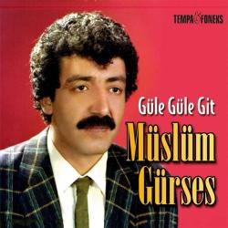 Güle Güle Git (Plak) Müslüm Gürses