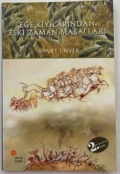 EGE KIYILARINDAN ESKİ ZAMAN MASALLARI