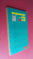 BAŞBAKANI KİM ÖPTÜ