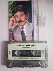 FERDİ TAYFUR HARAM OLDU CANIMIN İÇİ KAĞIT BASKI
