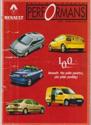 RENAULT MAİS PERFORMANS OTO DERGİSİ   MART-NİSAN  1998 - SAYI: 102   OTOMOBİL DERGİSİ
