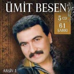 Ümit Besen - Arşiv 1 - (5 CD 61 Şarkı) (CD) O GECE 1 VE 2 YAĞMUR VAR GÖZLERİMDE MÜZİKLİ BİR MASAL ŞİKAYETİM VAR AÇILMAMIŞ