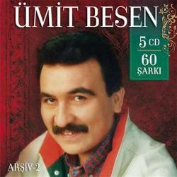 Ümit Besen - Arşiv 2 - (5 CD 61 Şarkı) (CD) BİR TANESİN SEN İKİMİZDE SEVDİK GÖKKUŞAĞI YANLIZ KALDIM BİZİM HİKAYEMİZ AÇILMAMIŞ