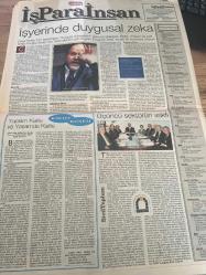 SABAH İŞ PARA İNSAN GAZETESİ DOĞUM GÜNÜ GAZETESİ - 25 EKİM   1998 -ALARKO HOLDİNG İNSAN KAYNAKLARI VE HALKLA İLİŞKİLER SEYIR M. - tora erdiman - peter druckker- melih arat- nestle - yurtdışındaki iş olanakları - suudi Arabistan - arthur andersen - data expert- general finans - bizimgaz - demirbank - bimpaş- jetpa- Uludağ gazoz - poly gram - arsan tekstil - zorlu holding - Mercedes benz - marpa güvenlik - baybars altuntaş- hey tekstil - kayalar Çelik ve plas san. A.ş.- barry richman- Türkiye üçüncü sektör vakfı - kalite köşesi - claus moller Türkiye iş adamlarını gezintiye çıkaracak -seminer takvimi - tüsev