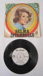 45'LİK PLAK: SELMA İSTANBULLU, Gerçek Sevgi - Maymun İştahlı Yarim