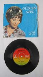 45'LİK PLAK: GÜLCAN OPEL, İcra Memuru - Seni Seven Öldü Gel Gel