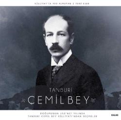Tanburi Cemil Bey Külliyatı'ndan Seçmeler (2 Plak)