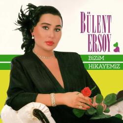 Bizim Hikayemiz (Plak) Bülent Ersoy