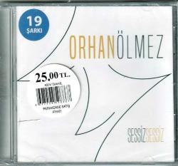 Orhan Ölmez - Sessiz Sessiz ( Türkçe Müzik ) ( AMBALAJINDA - SIFIR )  CD