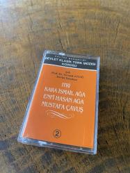 KÜLTÜR BAKANLIĞI DEVLET KLASİK TÜRK MÜZİĞİ KOROSU - ŞEF NEVZAT ATLIĞ - ITRİ / KARA İSMAIL AĞA / ENFİ HASAN AĞA / MUSTAFA ÇAVUŞ - KASET