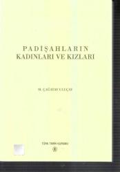 Padişahların Kadınları ve Kızları