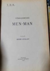 Türkçemizde Men-Man