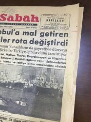 16 NİSAN 1959 - YENİ SABAH GAZETESİ - İSTANBUL'A MAL GETİREN ŞİLEPLER ROTA DEĞİŞTİRDİ - DULLES İSTİFA ETTİ - ADNAN MENDERES İSPANYA'DA - GÜNALTAY'IN İFADESİ ALINDI - İNÖNÜ-HAVADİS DAVASI BAŞLADI - BİR BAŞÇAVUK, YÜZBAŞISINI ÖLDÜRDÜ ve İSTİFA ETTİ - DÖVİZ KAÇAKÇILIĞI İLE İTHAM EDİLEN D.P'Lİ MEBUSA DAİR C.H.P'NİN BİR TEKLİFİNİ MECLİS DÜN REDDETMEDİ - SURİYE'DE 25 TÜRK TEVKİF EDİLDİ - ALLAH'IN DAĞLARI - SAKATATLI KUZU ETİ SATIŞI DEVAM EDECEK, CIEL BLEU - NE UMURUN, SİYAVUŞGİL - ÇÖPÇÜ MAAŞLARINA ZAM YÜZDE 140 - NECİPBEY KREMLERİ - LÜTFÜ ALYAP - PAMUKBANK 1959 İKRAMİYESİ - MEHTER TAKIMI AÇIKHAVA KONSERLERİ VERİYOR - İNGİLTERE, FRANSA ANLAŞMAYA VARDI - ATLAS DOLMA KALEMLERİ - DİŞ TABİBİ HAMDİ ALAGÜN - LALE SİNEMASI, ATLAS DOLMA KALEMLERİ - RAHMANOĞLU ABTÜLTÜRKTEKİ VEFAT İLANI - 2 BAL ARISI GÜMRÜKTEN GEÇİRİLMEDİ, DR. CHNERA - TİBETLİ MİLLİYETÇİLER SİLAHI BIRAKMIYORLAR - REŞAT EKREM KOÇU, OSMANLI - SADIK DEMİR, ŞİRİN TÜLİN, UÇAN ADAM - DR. ZÜLFÜ SAMİ ÖZGEN - JULIETTE GRECO - FIDEL CASTRO