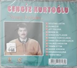 CENGİZ KURTOĞLU SENSİZ KUTLADIM CD