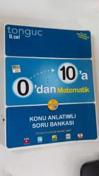 TONGUÇ 0 DAN 10 A MATEMATİK KONU ANLATIMLI SORU BANKASI 10. SINIF