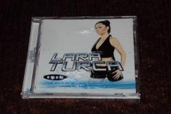 LARA TURCA - IŞIK (CD)
