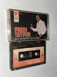 FERDİ TAYFUR GÜLHANEDEN SEVGİLERLE KASET