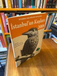 İstanbul'un Kuşları 2008 : İstanbul Kuş Gözlem Topluluğu