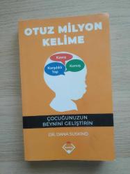 OTUZ MİLYON KELİME - ÇOCUĞUNUZUN BEYNİNİ GELİŞTİRİN