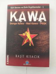 Kürt Sorunu Ve Etnik Örgütlenmeler 1 KAWA ( Denge Kawa - Red Kawa - PSŞK )