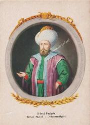 3 üncü Padişah Sultan Murad I. (Hüdavendigar) / Kültür Kitabevi