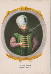 14 üncü Padişah Sultan Ahmed I. / Kültür Kitabevi