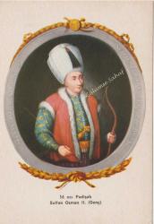 16 ncı Padişah Sultan Osman II. (Genç) / Kültür Kitabevi