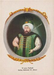 19 uncu Padişah Sultan Mehmed IV. (Avcı) / Kültür Kitabevi