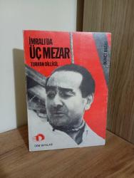 İmralı'da Üç Mezar - Turhan Dilligil