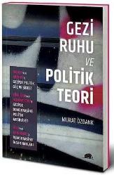 Gezi Ruhu ve Politik Teori