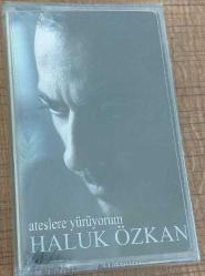 HALUK ÖZKAN ATEŞLERE YÜRÜYORUM Kaset Sıfır .A