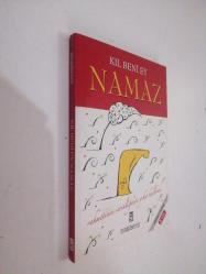 KIL BENİ EY NAMAZ
