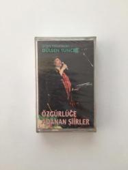 Özgürlüğe Adanan Şiirler - Şiirleri Yorumlayan: Gülsen Tuncer / Kaset