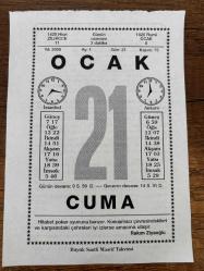 21 OCAK 2005 - TAKVİM YAPRAĞI - DOĞUM GÜNÜ HEDİYESİ - BÜYÜK SAATLİ MAARİF TAKVİMİ - RAKIM ZİYAOĞLU - AHMET HAŞİM - NORVEÇ VE İSVEÇ KRALI 2.OSCAR DOĞDU - GAZİ AHMET MUHTAR PAŞA'NIN VEFATI - TÜRKİYE'DE SAAT 12 İKEN BÜYÜK MERKEZLERDE KAÇTIR
