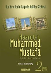 Hazret-i Muhammed Mustafa 2 - Medine Devri