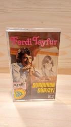 FERDİ TAYFUR - DURDURUN DÜNYAYI