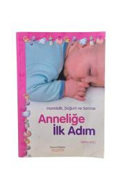 Anneliğe İlk Adım