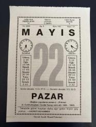 22 MAYIS 2005 - TAKVİM YAPRAĞI - DOĞUM GÜNÜ HEDİYESİ - BÜYÜK SAATLİ MAARİF TAKVİMİ - HZ. MUHAMMED - EŞREF - ŞAİR EŞREF'İN VEFATI - NENE HATUN ERZURUM'DA VEFAT ETTİ - RESSAM İBRAHİM ÇALLI VEFAT ETTİ - MÜMTAZ ARIKAN
