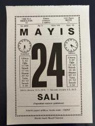 24 MAYIS 2005 - TAKVİM YAPRAĞI - DOĞUM GÜNÜ HEDİYESİ - BÜYÜK SAATLİ MAARİF TAKVİMİ - EŞREF - CAN YÜCEL - İLK TELGRAF HABERLEŞMESİ - ALZHEİMMER RİSKİ ÇALIŞMAYLA AZALIYOR
