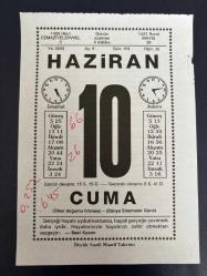 10 HAZİRAN 2005 - TAKVİM YAPRAĞI - DOĞUM GÜNÜ HEDİYESİ - BÜYÜK SAATLİ MAARİF TAKVİMİ - NACİ KASIM - YAHYA KEMAL - YAZAR PİERRE LOTİ'NİN VEFATI - TELSİZLE İLK S.O.S. İMDAT SİNYALİ SLAVONİA ADLI GEMİDEN VERİLMİŞTİR - AVCI