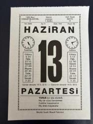 13 HAZİRAN 2005 - TAKVİM YAPRAĞI - DOĞUM GÜNÜ HEDİYESİ - BÜYÜK SAATLİ MAARİF TAKVİMİ - ATATÜRK - KEMAL GÜNEN - ÇEVRE KORUMA HAFTASI - NAMIK KEMAL İST'DA İBRET GAZETESİNİ YAYINLADI - MÜMTAZ ARIKAN