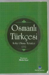 Osmanlı Türkçesi - Kolay Okuma Metinleri (2)