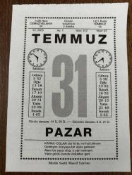 31 TEMMUZ 2005 - TAKVİM YAPRAĞI - DOĞUM GÜNÜ HEDİYESİ - BÜYÜK SAATLİ MAARİF TAKVİMİ - CAVİDAN TÜMERKAM - FRANSIZ PİLOT VE YAZAR ANTONİE DE SAİNT-EXUPERY AKDENİZ KEŞİF UÇUSU SIRASINDA KAYBOLARAK ÖLDÜ - MACAR PİYANİST FRANZ LİSZT ÖLDÜ