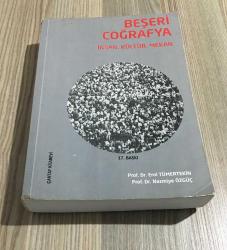 BEŞERİ COĞRAFYA İnsan Kültür Mekan 17.BASKI - 2017