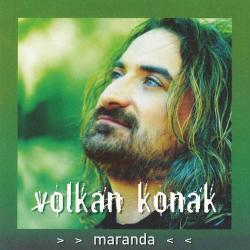 Volkan Konak  MARANDA  LP  PLAK SIFIR JELATİNLİ YENİ BASKIDIR