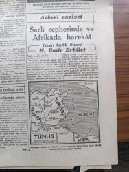 Cumhuriyet Gazetesi - 21 İkinciteşrin (Kasım) 1942 - Dördüncü Kış Başmakale - İstanbul'da Fırtınanın Yaptıkları Alibeyköyünü Ve Silahtarağa Elektrik Fabrikasını İstila Eden Seller Fotoğraf - Milli Korunma Kanununda Tadilat Layihası Son Şeklini Aldı - Tunus'a Giren Müttefik Ordu - Libya'da Mihver Ordusu Bingaziyi Tahliye Etti - Sovyet Harp Tebliği - Askeri Vaziyet Şark Cephesinde Ve Afrika'da Harekat Yazan Emekli General H. Emir Erkilet Yazı Dizisi - Bir Acı Hikaye Yazan Nadir Nadi - Almanya İle 10 Milyon Kilo Fındık İçin Anlaşma Yapıldı - Cihan Hakimi Bugün Lale Sinemasında - Safiye Ayla Ve Müzeyyen Senar Yardım Konseri İstanbul Gazinosunda - Kar İzleri Örttü Yazan Henri Bordeaux Yazı Dizisi - Yer Meselesi Yazan Burhan Felek Köşe Yazısı - Hadiselerin Ortaşarktaki Tesiri Yazan Ömer Rıza Doğrul Köşe Yazısı - Arlon Saat Mağazaları - Bugünkü Radyo Programı -  Dolska Yeni Terzi Evi - Horoz Marka Anilin Paket Boyaları - Blaupunkt Radyoları